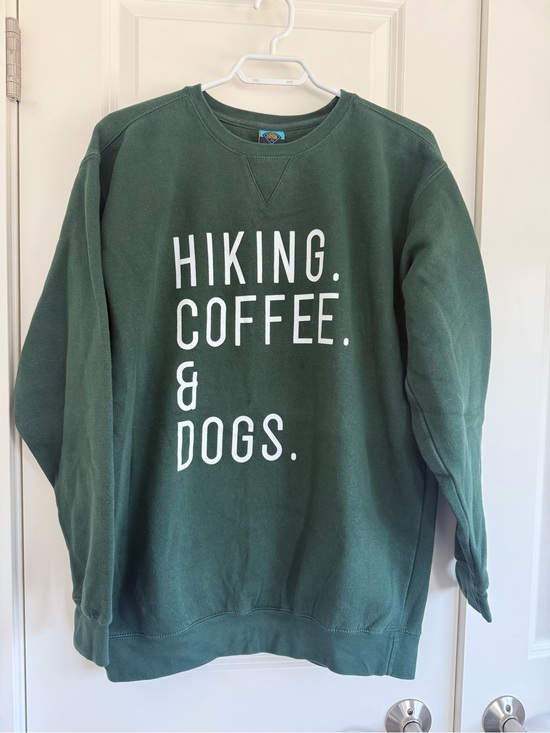 Tops - Hiking. Coffee. & Dogs. Green Crewneck Sweatshirt